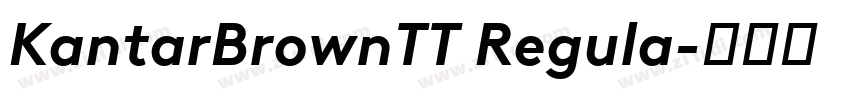 KantarBrownTT Regula字体转换 KantarBrownTT Regula字体转换
